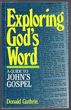 Paperback A guide to John's Gospel (Exploring God's word) Book
