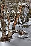 Januar: Jahreszeitliche Gedichte / Mit einem Vorwort von Sahra Wagenknecht