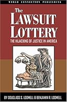 Lawsuit Lottery 097543392X Book Cover