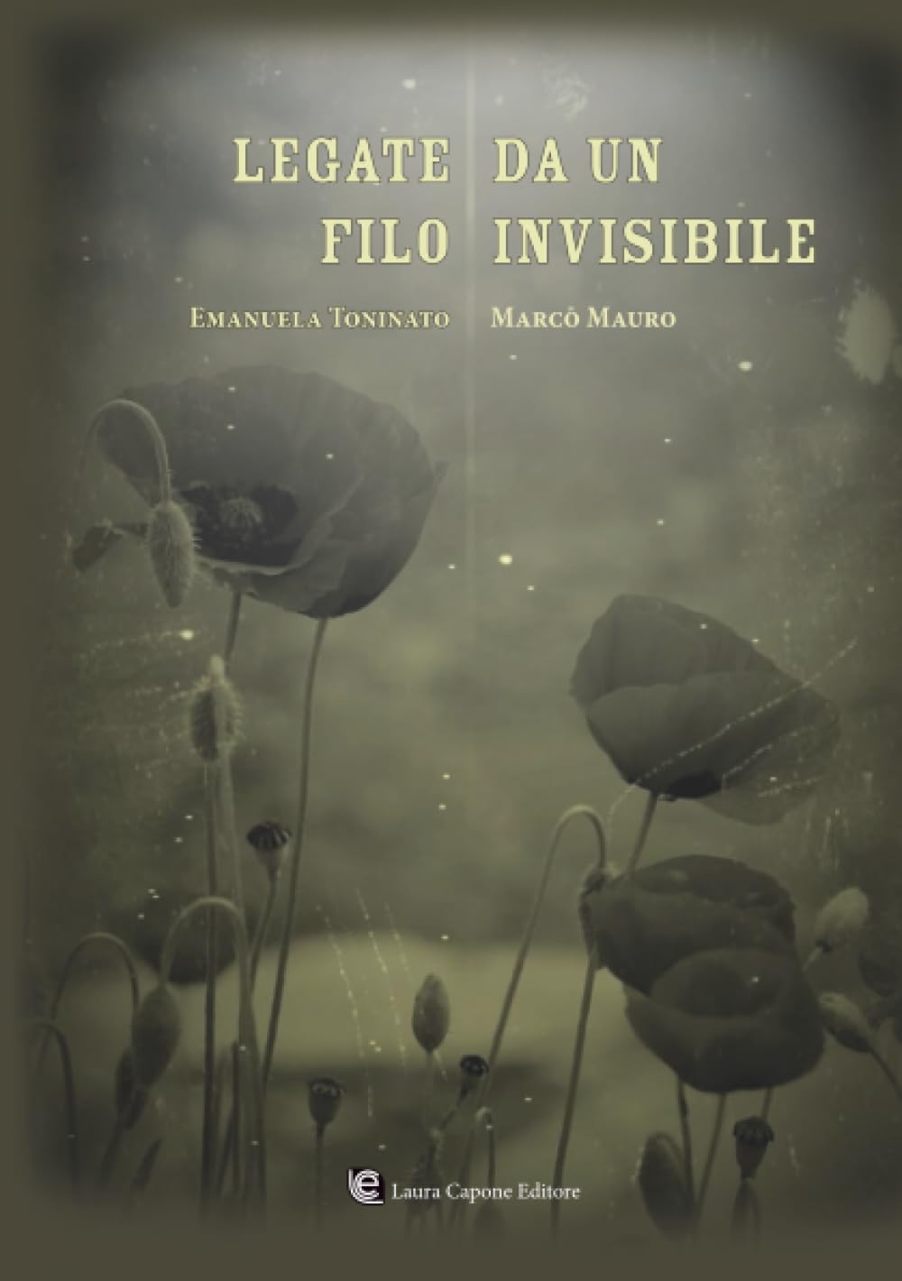 Legate da un filo invisibile