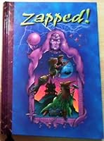 Zapped! Stories Selected From the 2001/2002 School Short Story Competition 0971680302 Book Cover