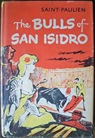 The Bulls of San Isidro B000KM0M74 Book Cover