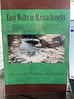 Easy Walks in Massachusetts 0989204324 Book Cover