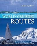  Companion to World Cruising Handbook (World Cruising Routes: 1000 Routes from the South Seas to the Arctic)