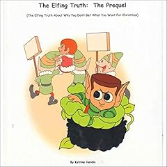 Page de couverture de The Elf Bully: The Prequel