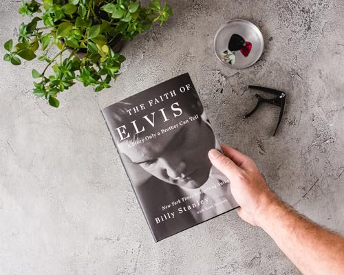 The Faith of Elvis: A Story Only a Brother Can Tell