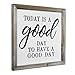 SANY DAYO HOME Today is A Good Day to Have A Good Day Wall Decor Signs with Inspirational Sayings 12 x 12 inches Rustic Wood Framed Modern Farmhouse Wall Hanging Art