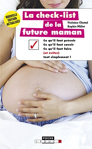 Télécharger La check-list de la future maman (Poche) Francais PDF