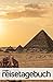 Produktbild Mein Reisetagebuch für Ägypten: Blanko Reisejournal zum selberschreiben, als Reisegeschenk oder Tagebuch für die Reise nach Ägypten