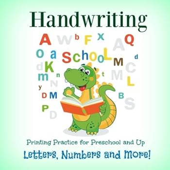 Paperback Handwriting Printing Practice: Preschool and Up: Letters, Numbers and More! (FUN Activity Book for Writing Practice-ABC) Book