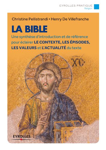  La Bible: Une synthèse d'introduction et de référence pour éclairer le contexte, les épisodes, Livre PDF Gratuit