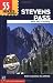 55 Hikes Around Stevens Pass: Wild Sky Area
