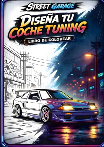 Street Garage: Disena tu coche tuning