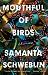 Mouthful of Birds: Stories
