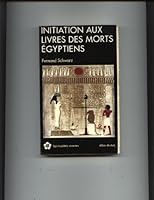 Initiation aux Livres des Morts Egyptiens 222603420X Book Cover