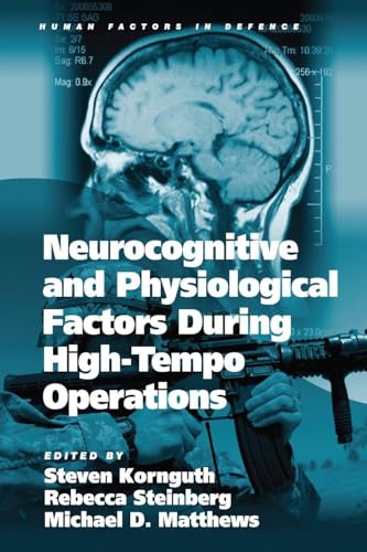 Neurocognitive and Physiological Factors During High-Tempo Operations