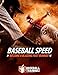 Baseball Speed: Become a Blazing Fast Runner