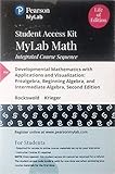 Developmental Mathematics with Applications and Visualization: Prealgebra, Beginning Algebra, and Intermediate Algebra -- MyLab Math Access Card