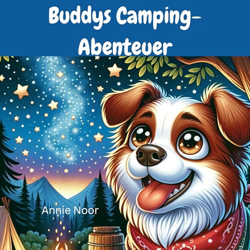 Buddy’s Camping-Abenteuer Audiolivro Por Annie Noor capa