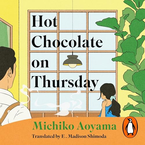 Hot Chocolate on Thursday Audiolibro Por Michiko Aoyama, E. Madison Shimoda arte de portada