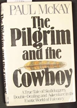 Hardcover The Pilgrim and the Cowboy Book
