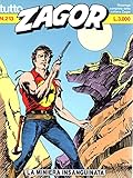  Tutto Zagor 213 La miniera insanguinata marzo 1997