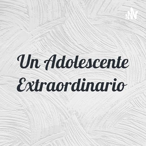 『Un Adolescente Extraordinario』のカバーアート