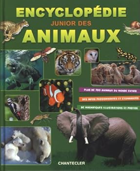 Hardcover encyclopedie junior des animaux [French] Book