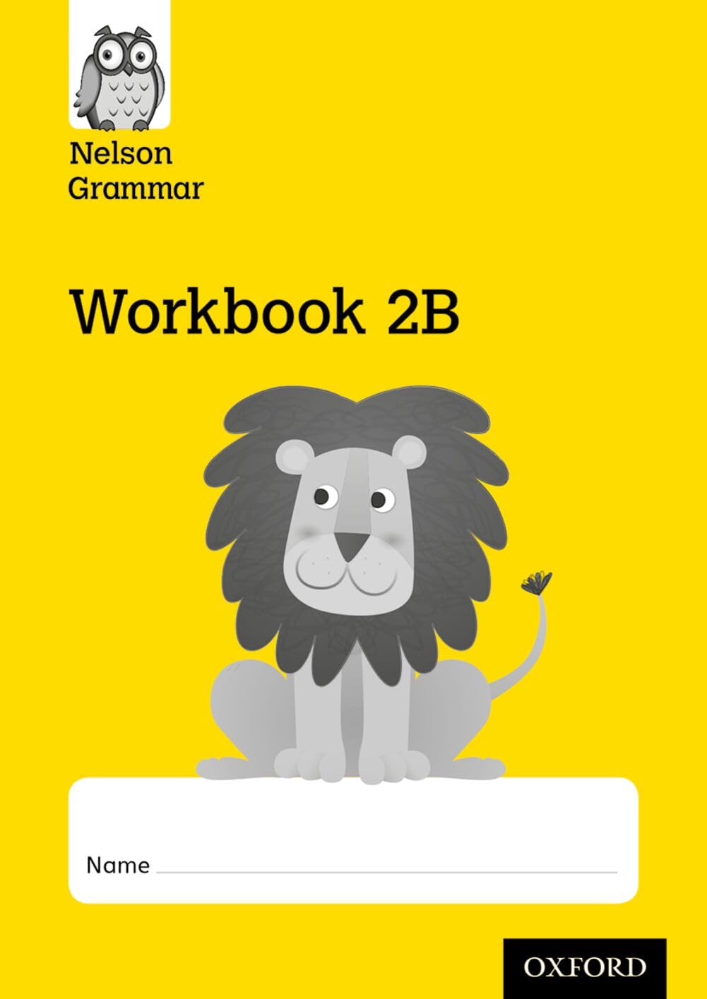 Nelson Grammar Workbook 2B Year 2/P3 Pack of 10 by Wendy Wren (Paperback Book)