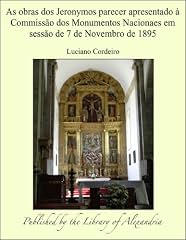 Capa de As obras dos Jeronymos parecer apresentado à Commissão dos Monumentos Nacionaes em sessão de 7 de Novembro de 1895