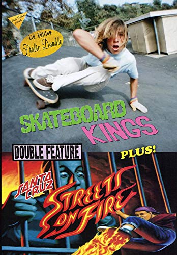 Skateboard Kings / Santa Cruz Streets On Fire