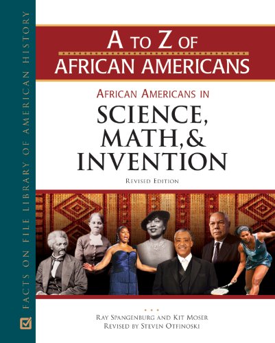 African Americans in Science, Math, and Invention, Revised Edition (A to Z of African Americans)