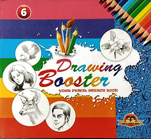Drawing Booster, Book - 6 by Sahitya Bharati Books [Paperback] Panel of ...