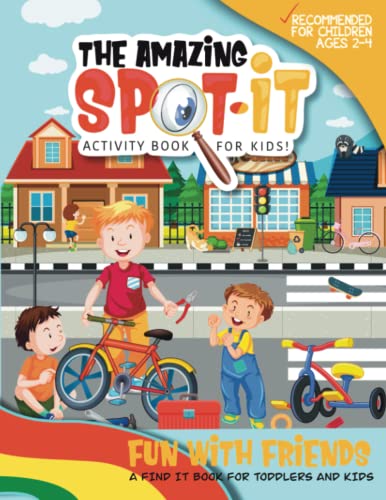 Spot It Book For Kids ; A Find It Book for Toddlers and Kids: Seek and Find Activity Book For Preschool Children with Spot The Difference Puzzles (Spot It Books For Kids)
