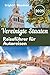 USA Roadtrips Reiseführer 2025: Entdecken Sie die Wunder der Straßenabenteuer in den USA. Über 60 aufregende Dinge, die man tun kann.