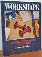 WorkShape: A working person's guide to staying fit 0697007685 Book Cover