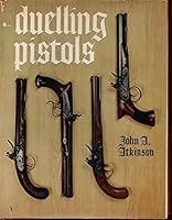 Duelling Pistols and Some of the Affairs They Settled B0007GTETK Book Cover