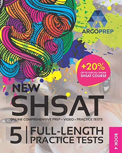 SHSAT Prep by ArgoPrep: NEW SHSAT + 5 Full-Length Practice Tests + Online