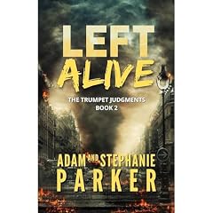 Left Alive Audiolibro Por Adam Parker, Stephanie Parker arte de portada