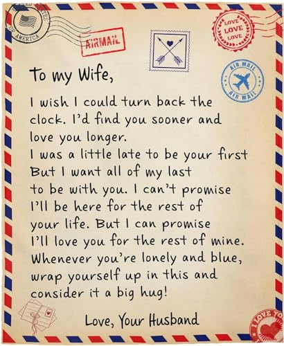 Personalized to My Wife Letter Blanket - Letters to My Love Blanket - Wish I Could Turn Back Blankets from Husband, Valentines Day Wedding Anniversary Birthday Christmas Flecee, Sherpa
