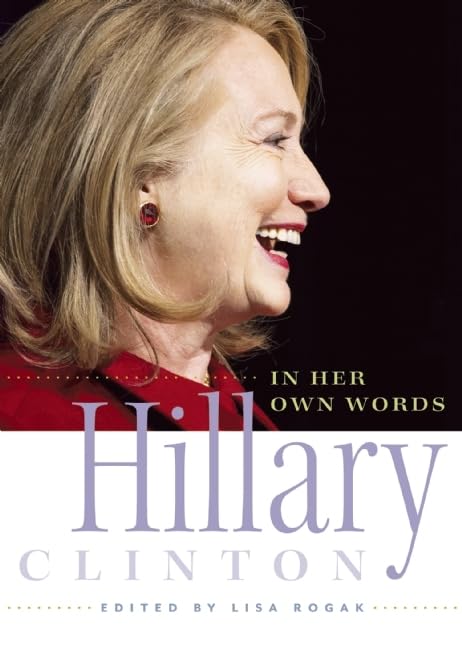 Buy Hillary Clinton in Her Own Words — BookShops.in