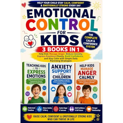Emotional Control for Kids: The Complete Calm and Confidence System-3 Books in 1 Audiolibro Por Prakriti Sinha arte de portad