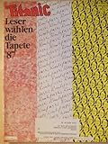  Titanic - Das endgültige Satiremagazin 1/1987 (Leser wählen die Tapete des Jahres \'87)