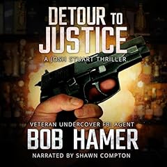 Detour to Justice Audiolibro Por Bob Hamer arte de portada