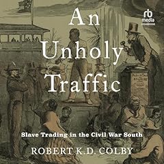 An Unholy Traffic Audiolibro Por Robert K. D. Colby arte de portada