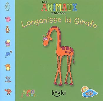 Paperback Longanisse la Girafe [French] Book