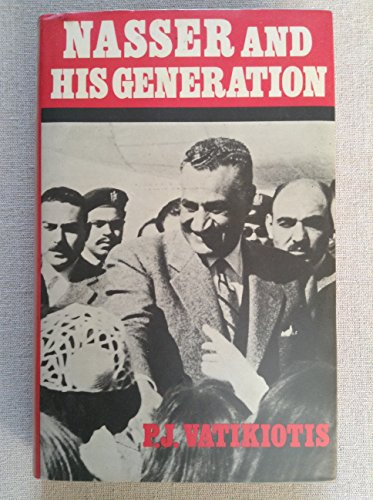 Nasser and his generation view 2