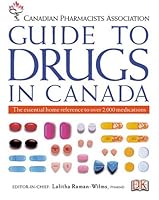 Cpha Guide To Drugs In Canada 1553630939 Book Cover