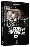 O Wielka masakra Gatos