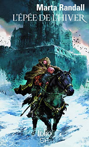 L'épée de l'hiver [French] 2072700965 Book Cover